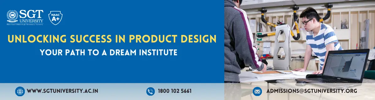 Unlocking Success in Product Design: Your Guide to Top Design Institutes