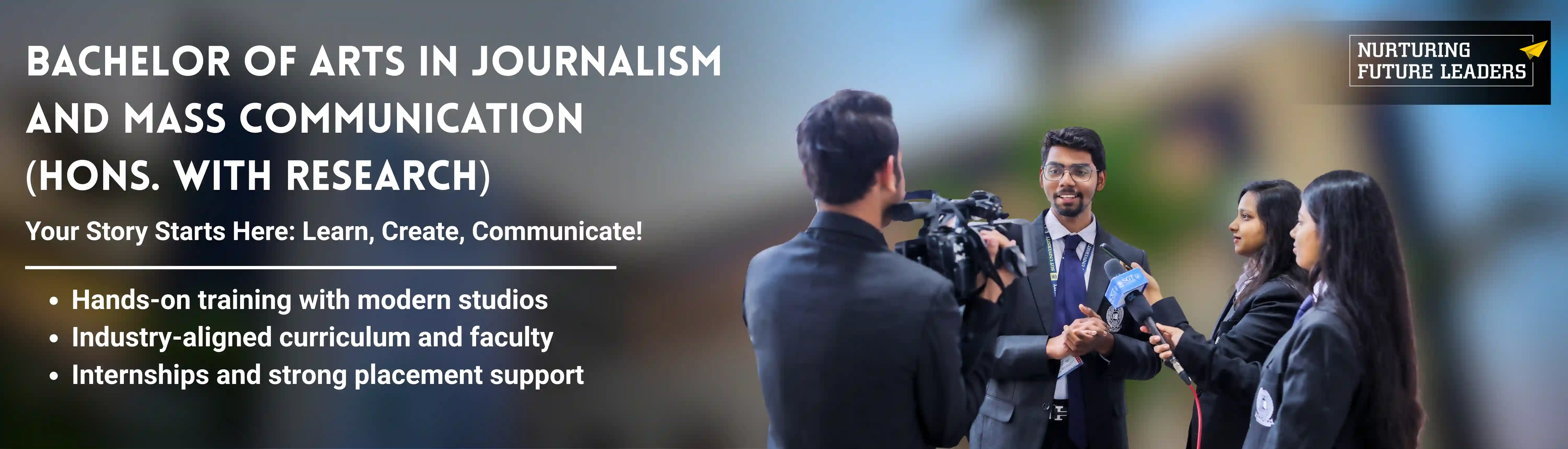 Bachelor of Arts in Journalism and Mass Communication