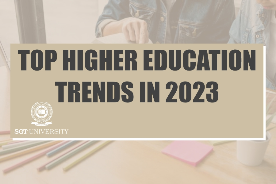 Top Higher Education Trends in 2023