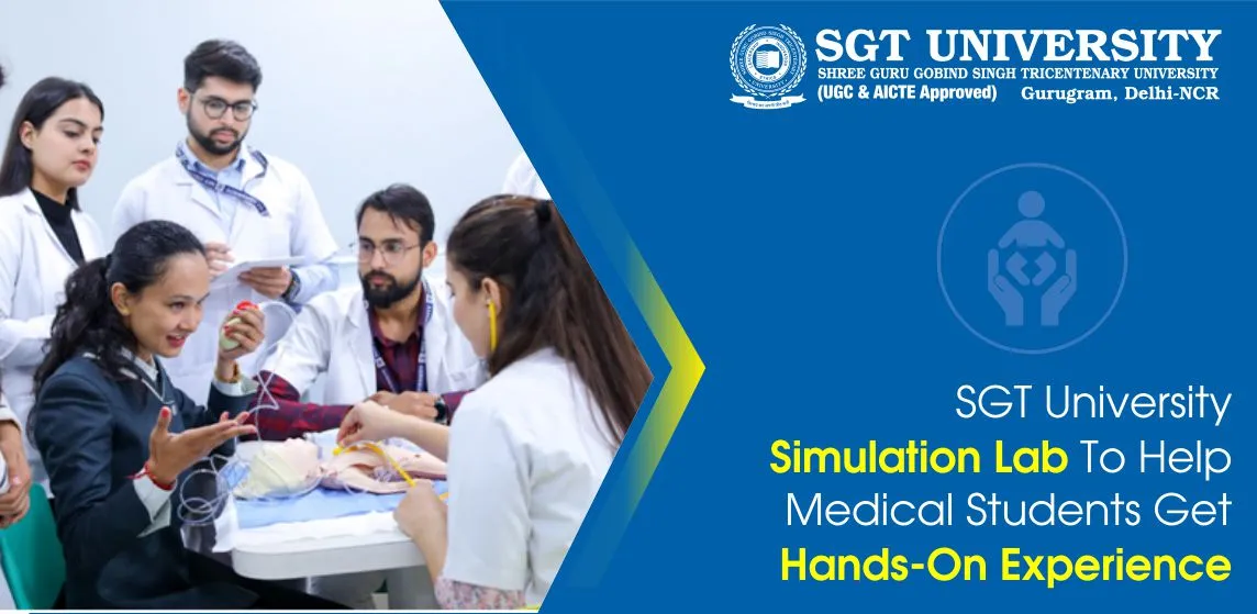 SGT University Simulation Lab To Help Medical Students