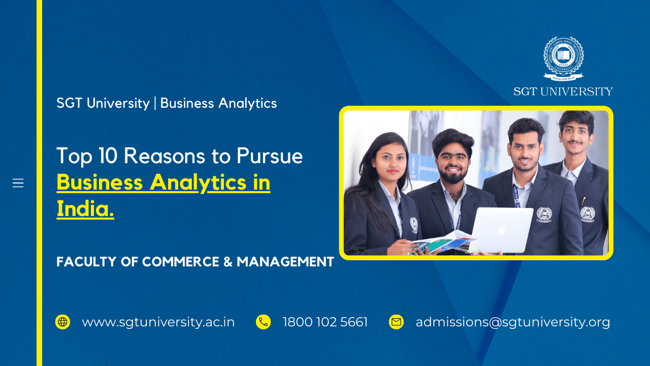 Best 10 reasons to Pursue Business Analytics