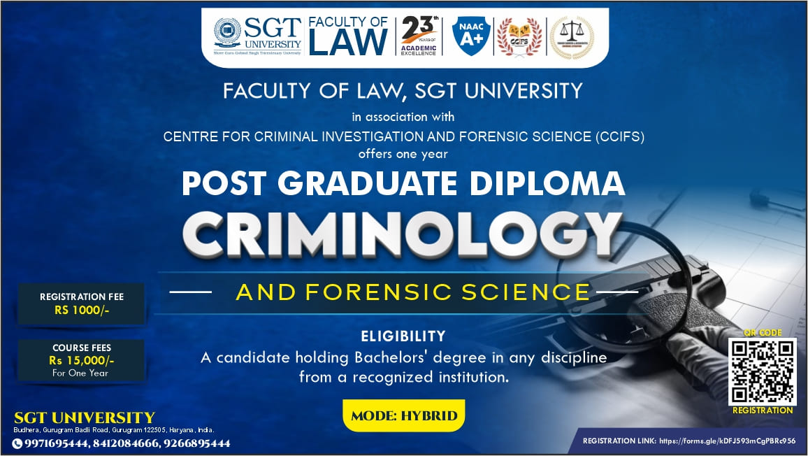The Faculty of Law, in collaboration with the Centre for Criminal Investigation and Forensic Science (CCISF), has launched a 1-Year PG Diploma in Criminology & Forensic Science! 1