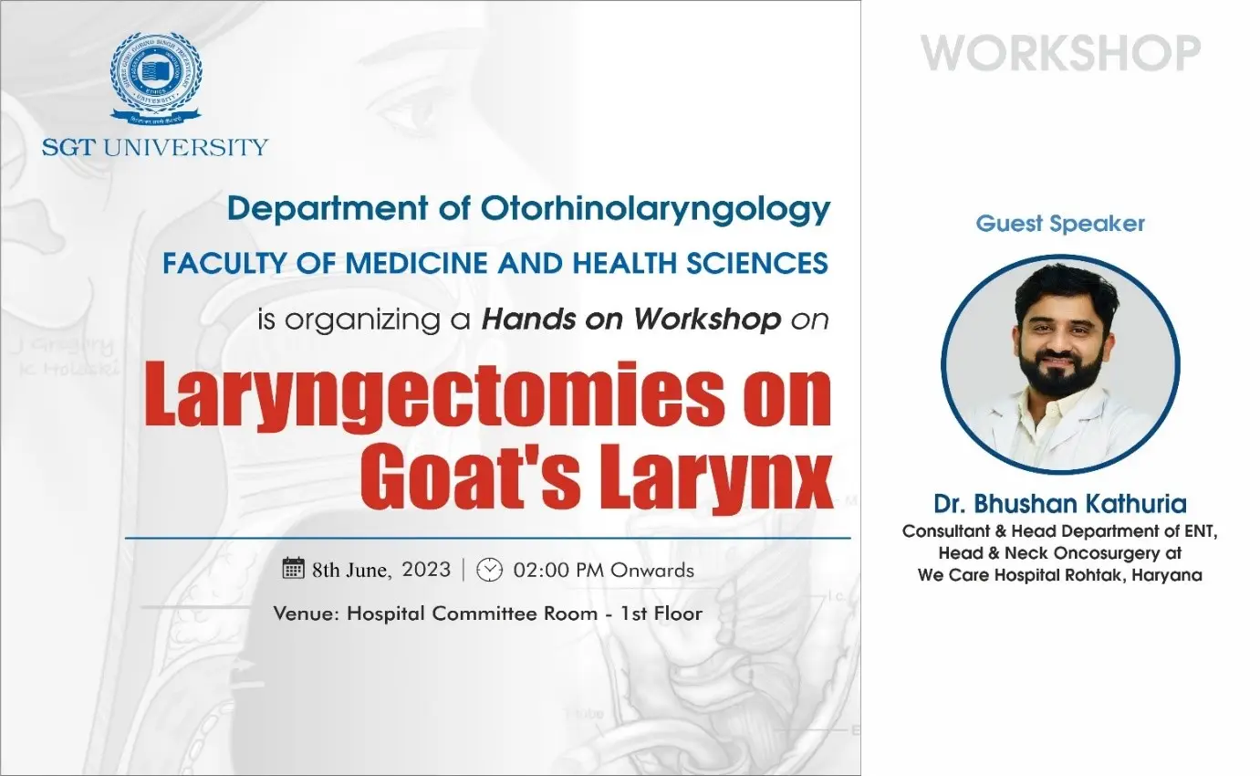 Hands on Workshop –“Laryngectomies on Goat’s Larynx” 1